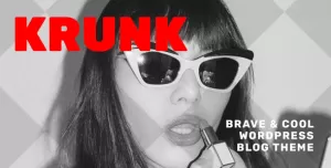 Krunk - Brave & Cool WordPress Blog Theme