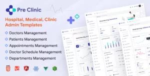 Preclinic - HTML, Vue, React, Angular, Laravel Hospital and Clinic Medical Admin Dashboard Template